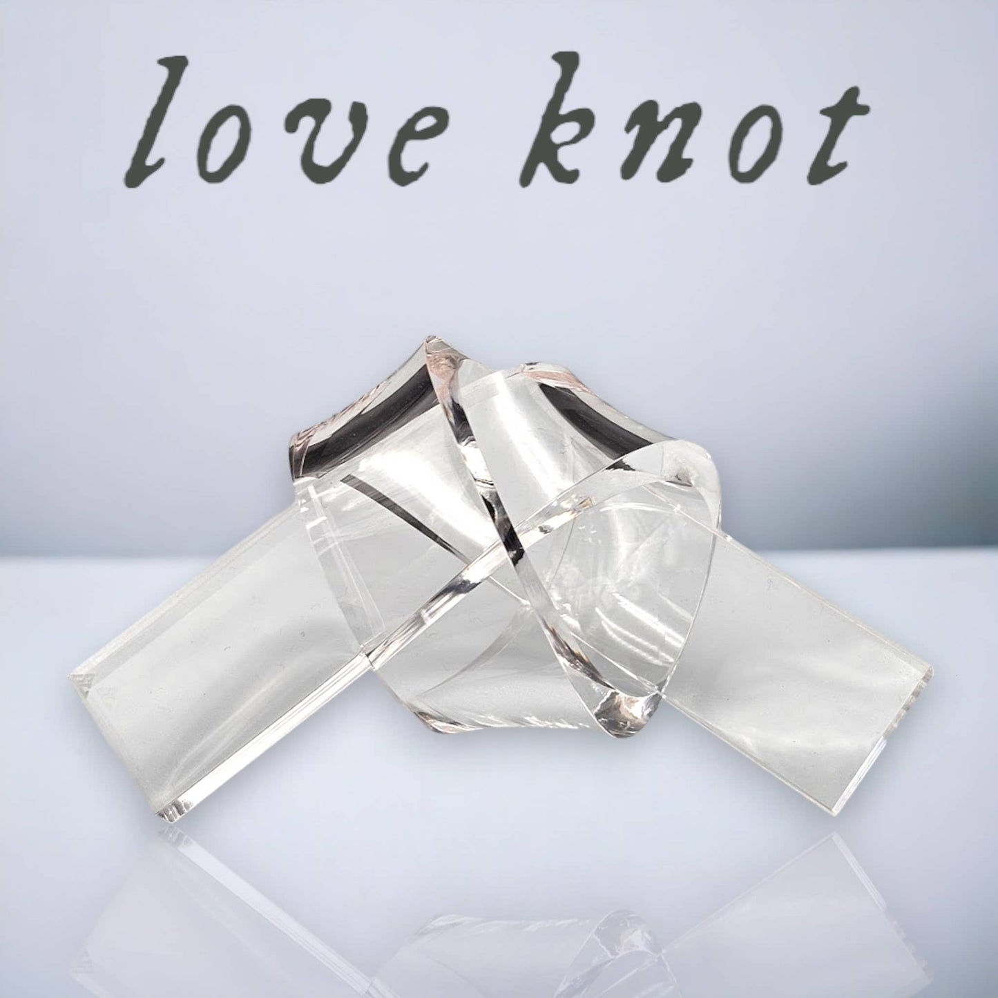 Acrylic Love Knot Clear