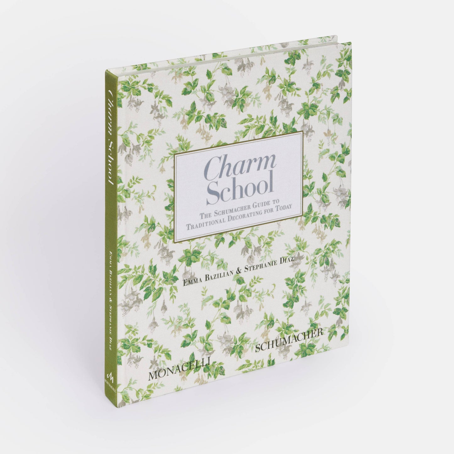 Charm School: The Schumacher Guide to Traditional Decorating Book