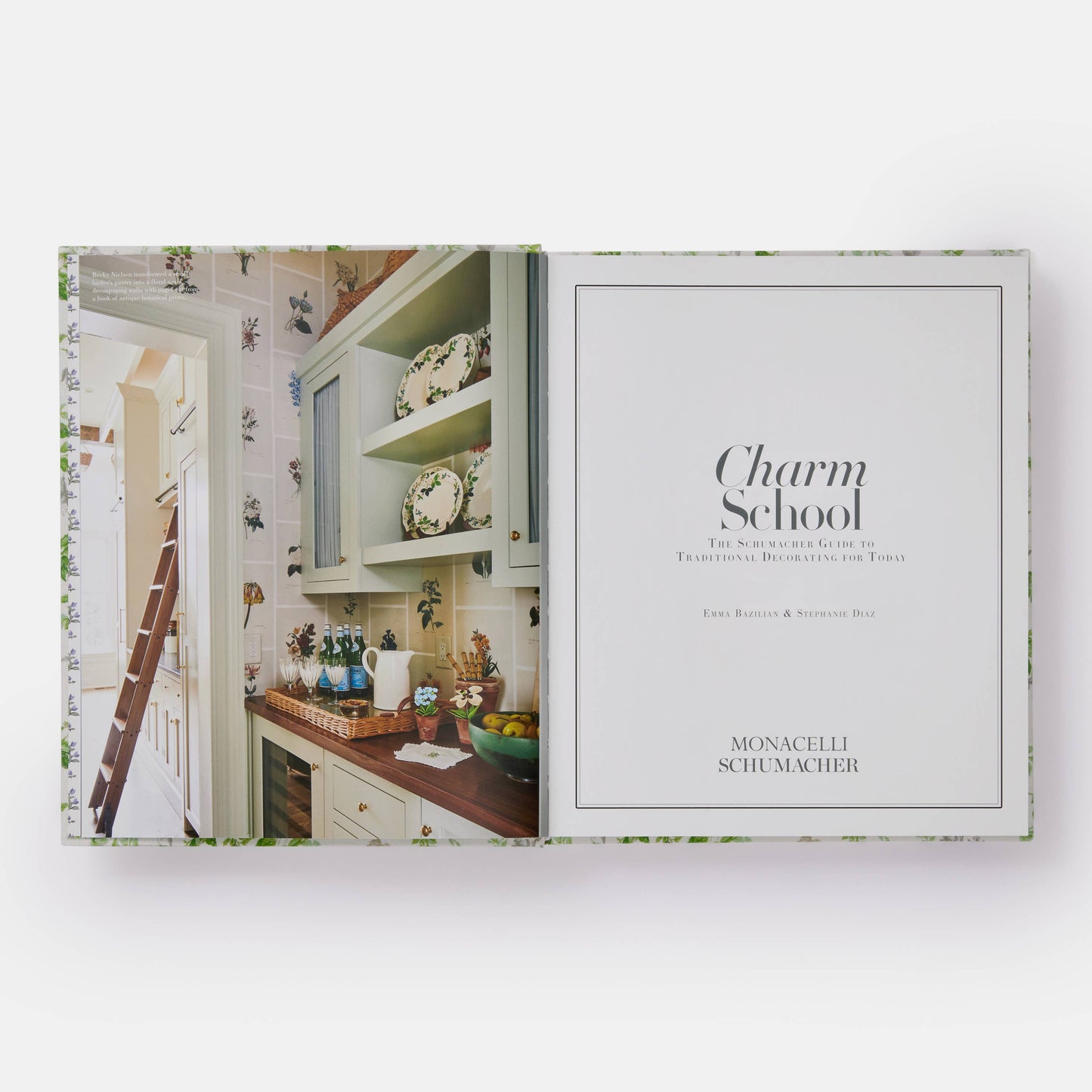 Charm School: The Schumacher Guide to Traditional Decorating Book