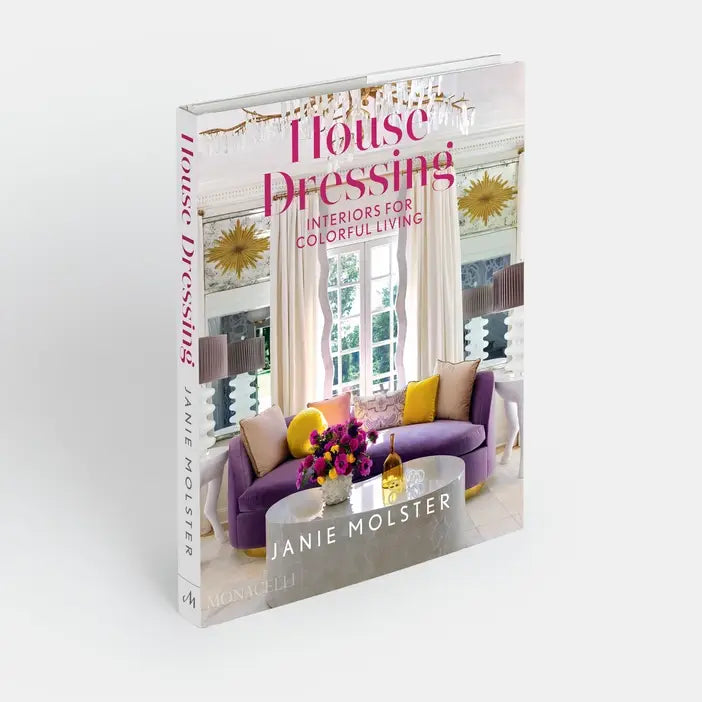 House Dressing: Interiors For Colorful Living Book